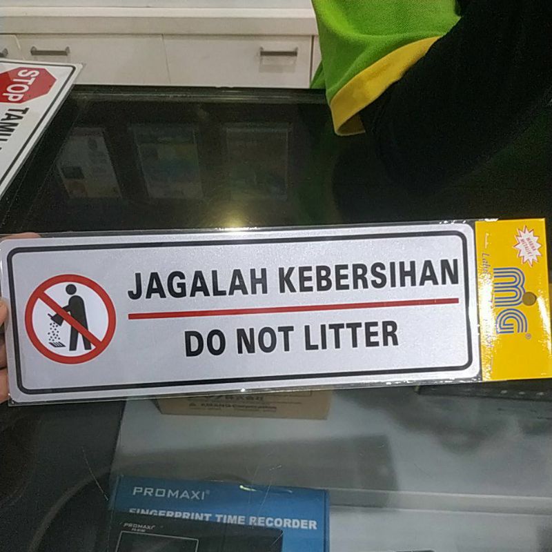

LABEL JAGALAH KEBERSIHAN DO NOT LITTER