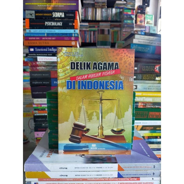 

Buku Original : DELIK AGAMA Dalam Hukum Pidana DI INDONESIA