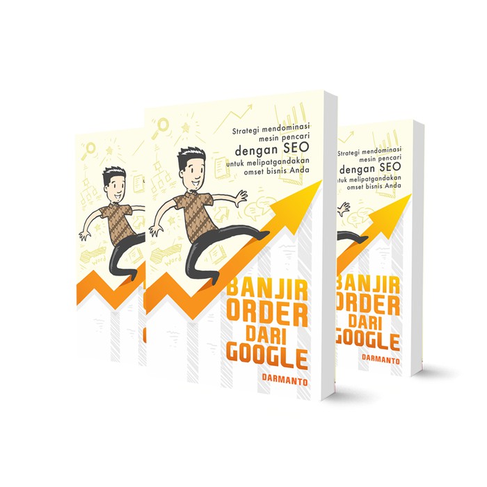 Banjir Order Dari Google