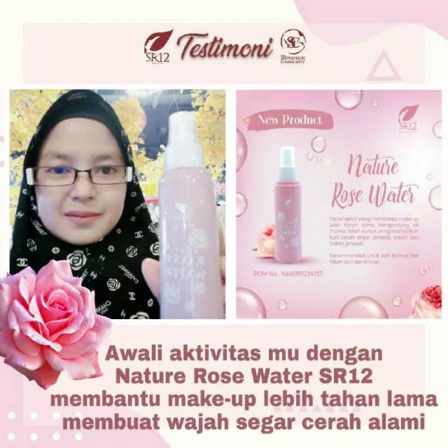 SR12 Nature Rose Water - Facial Spray - Makeup Setting Spray untuk mencerahkan kulit