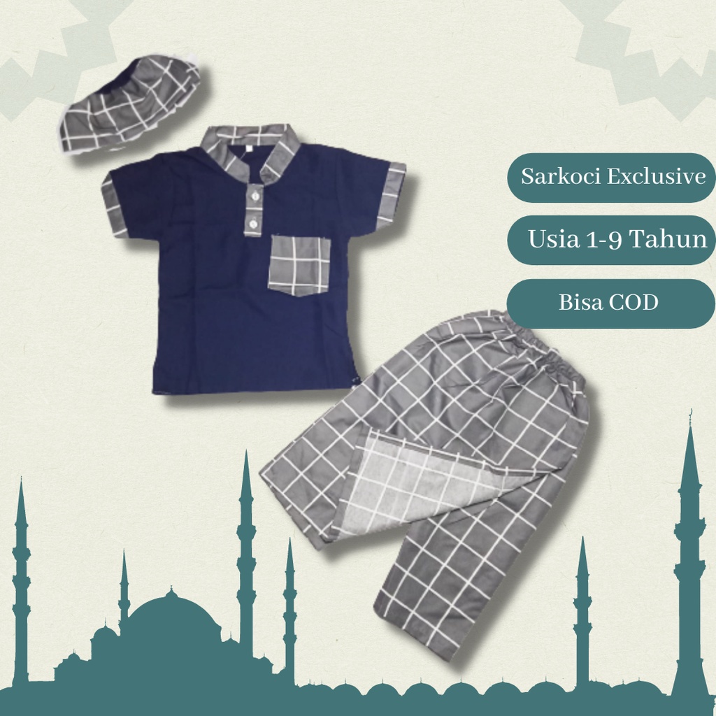 Setelan Pakaian Busana Baju Sarkoci Sarung Celana Koko Peci Bayi Anak Laki Laki Umur Usia 1 - 9 Tahu