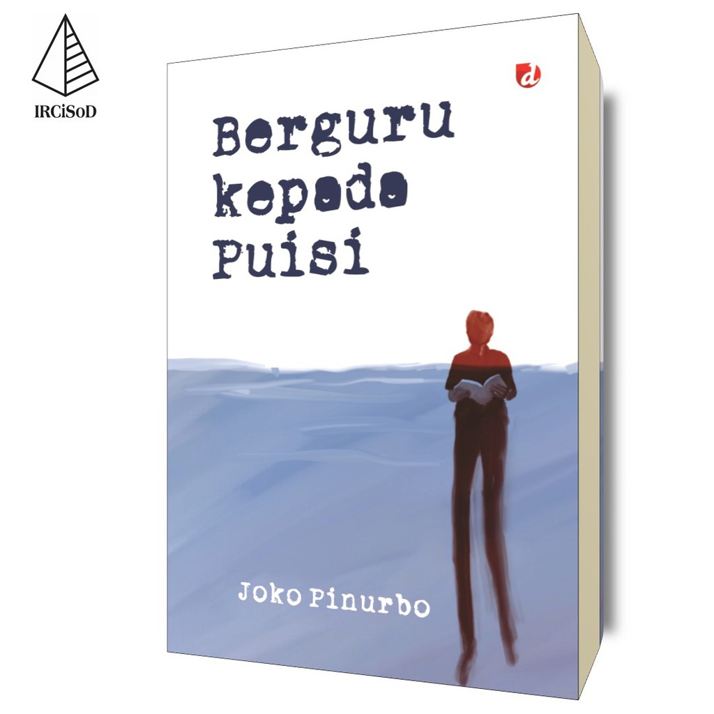 Berguru kepada Puisi - Joko Pinurbo