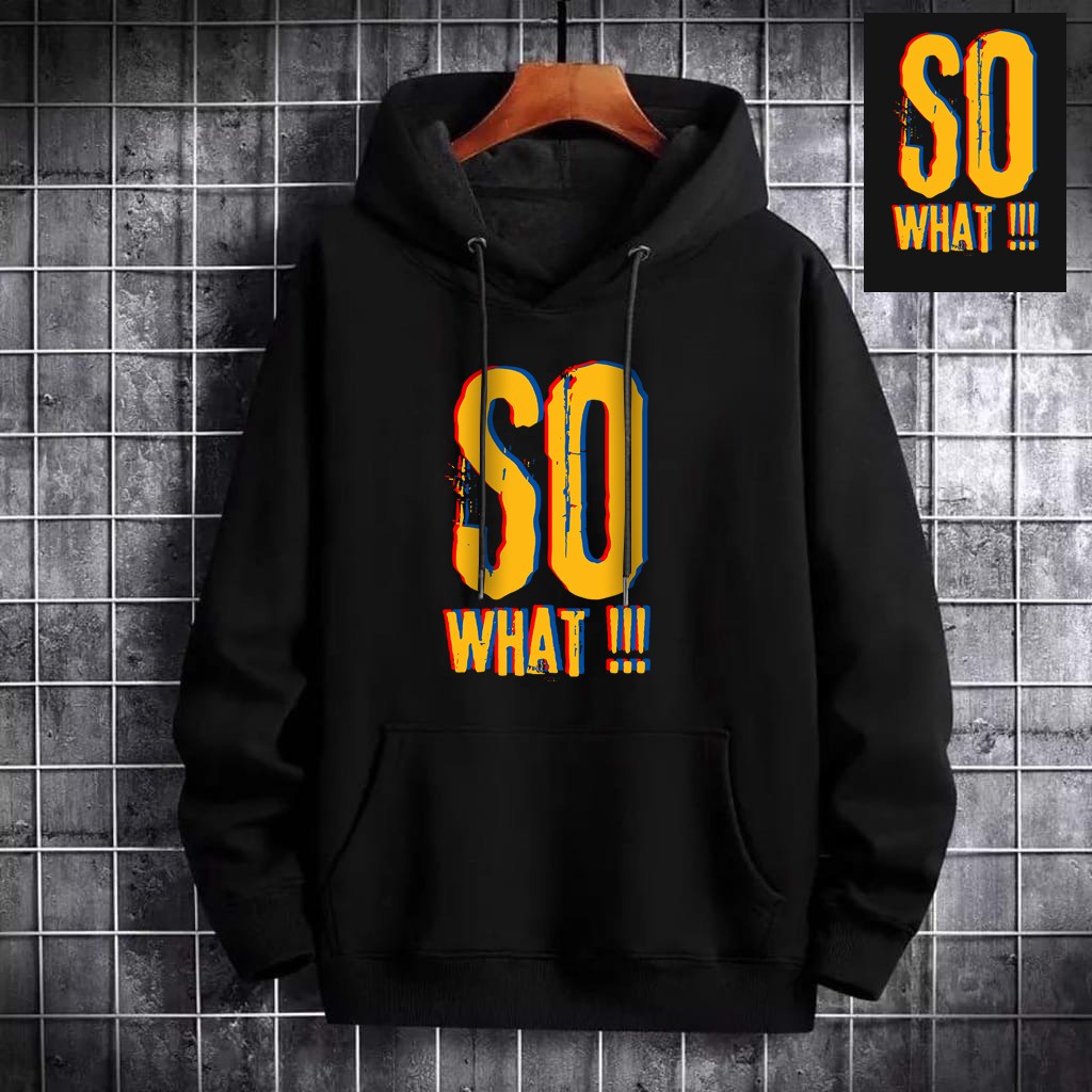 INDOSAN-SWEATER HOODIE SO WHAT-HOODIE DISTRO BAHAN FLEECE MOTIF GAMBAR DTF PRINTING-REAL PICT-BISA COD