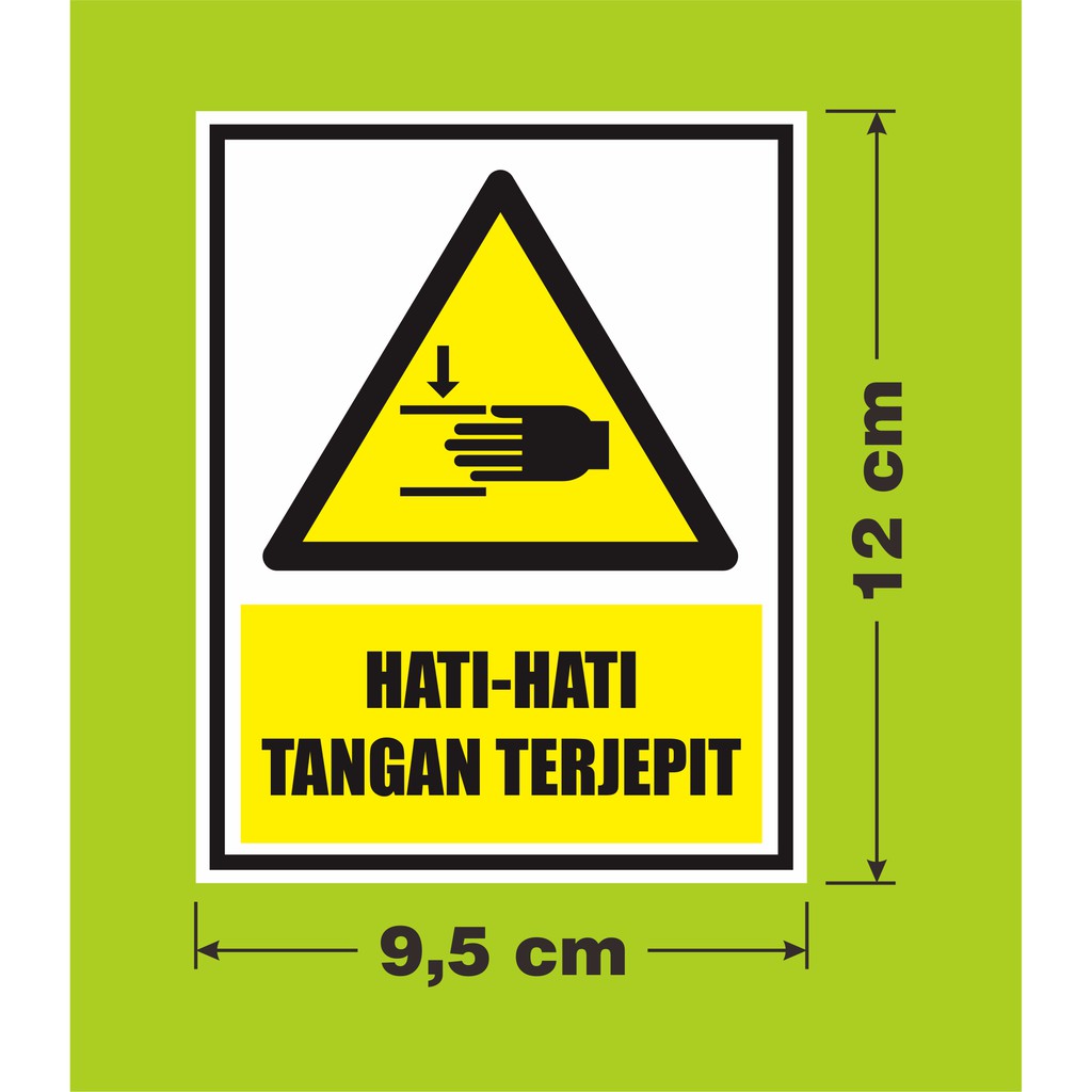 

Sticker vinyl stiker sign marka peringatan Hati-Hati tangan terjepit 12 x 9,5 cm