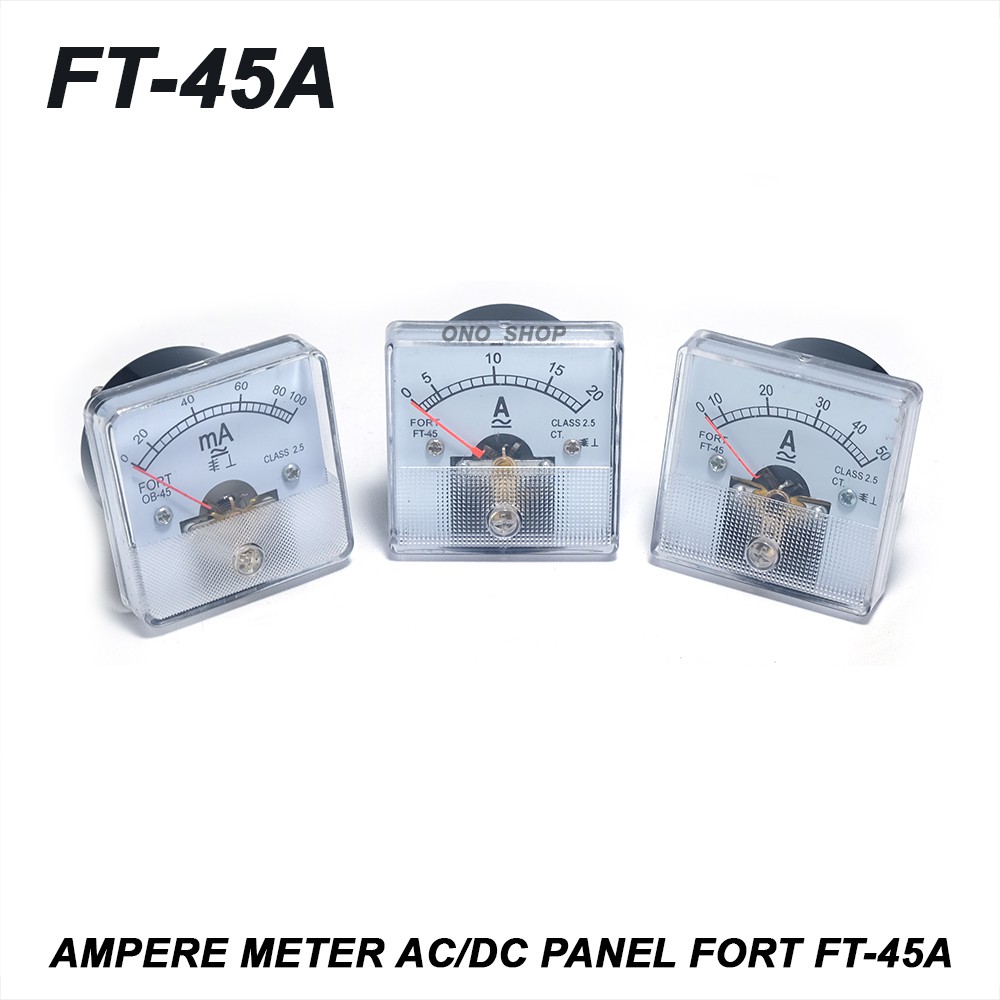 FORT FT-45A - Ampere Meter AC/DC Panel