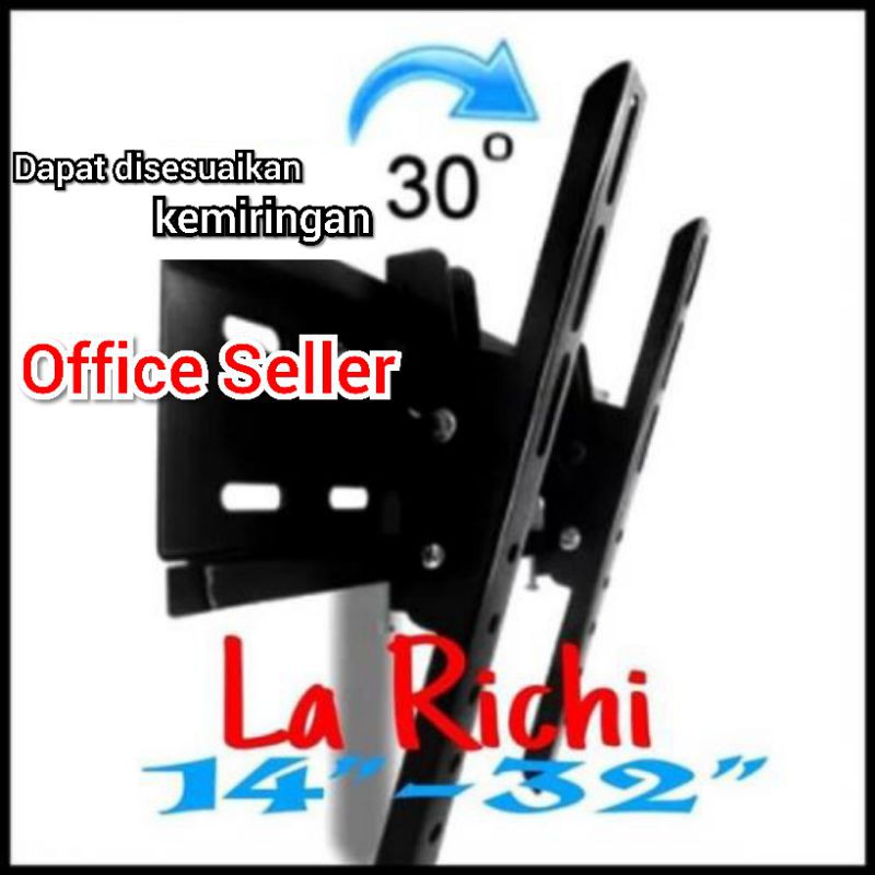 LA RICHIE BRACKET/BREKET/BRAKET TV LCD LED (14&quot;-32&quot;)