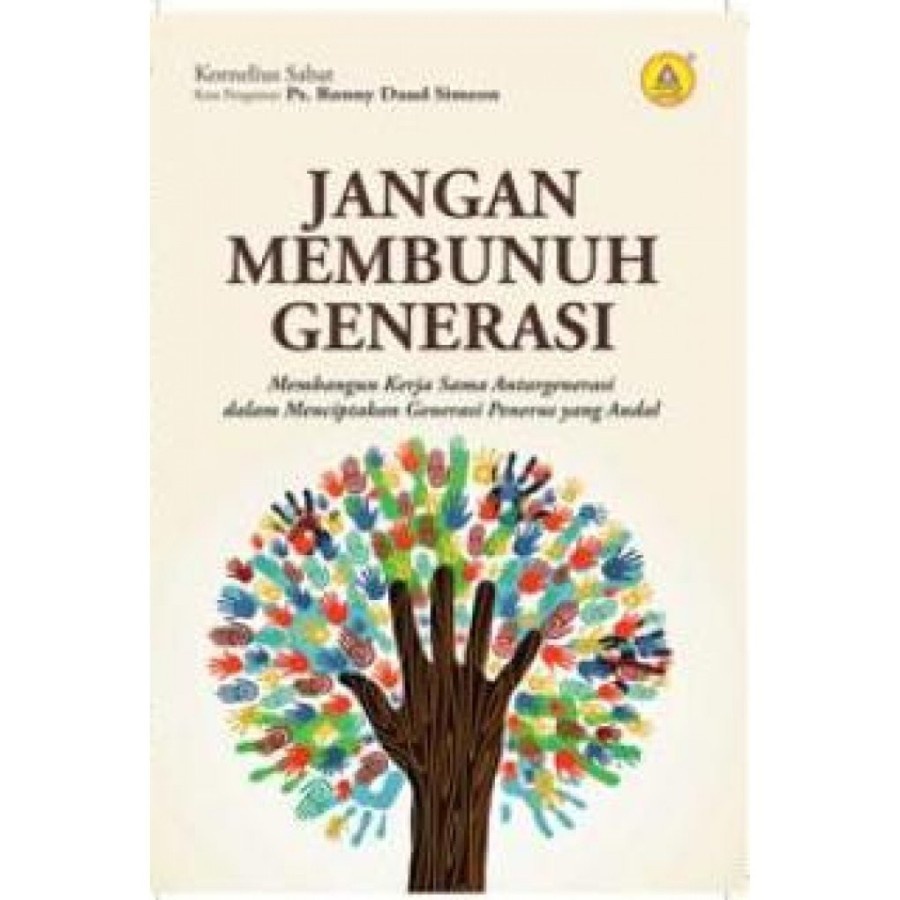 

Buku Jangan Membunuh Generasi