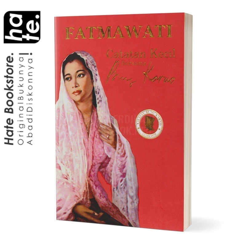 Fatmawati: Catatan Kecil bersama Bung Karno