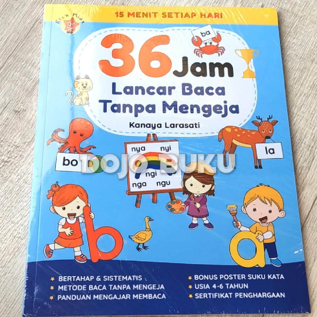 36 Jam Lancar Baca Tanpa Mengeja by Kanaya Larasati