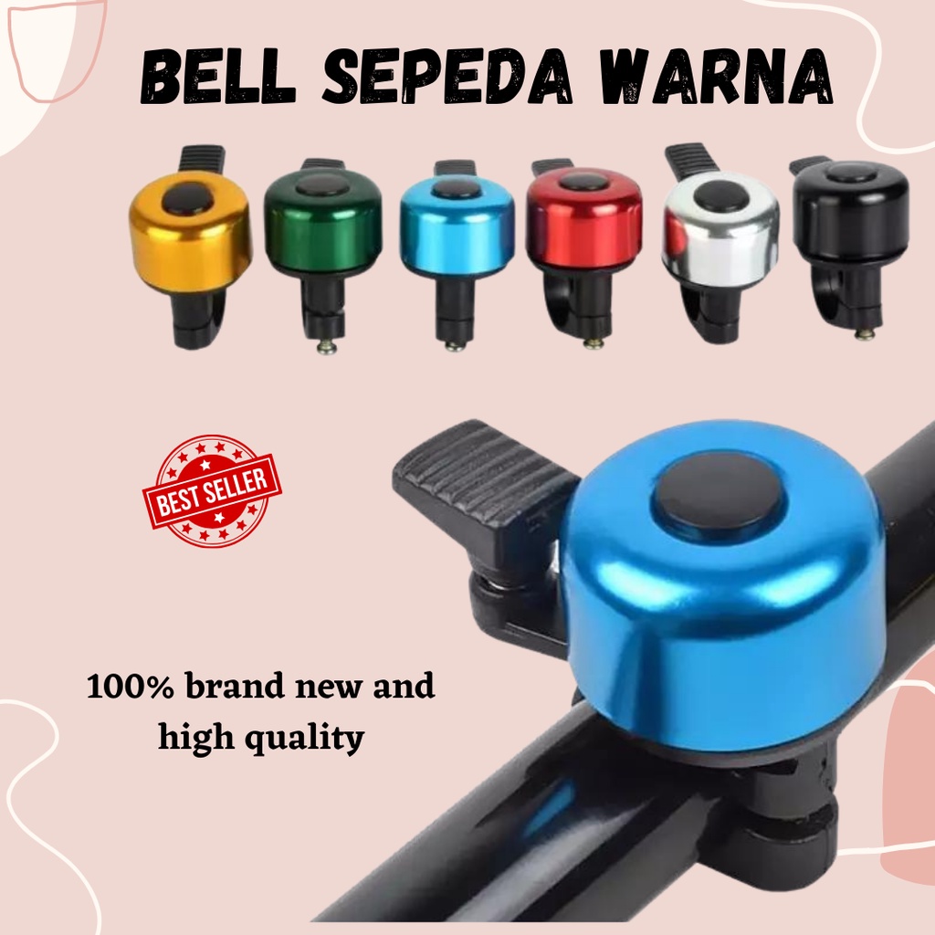 TERBARU!! BELL SEPEDA [ 1 KG MUAT 6 ] BIKE HANDLEBAR BEL BICYLE SEPEDA / BELL SEPEDA CYCLING BELL