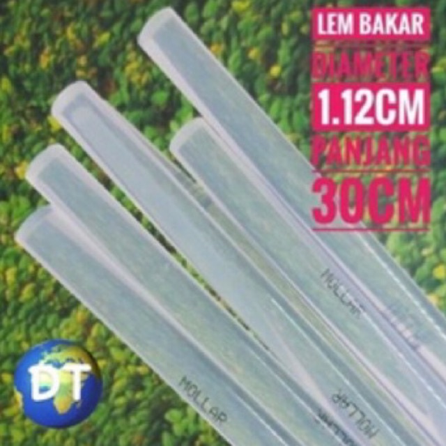 Refill Lem Tembak Besar 30cm MOLLAR Bening Berkualitas 1,12cm / Isi Glue Gun Big