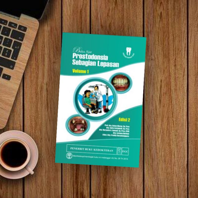 EGC BUKU KEDOKTERAN GIGI Buku Ajar Prostodonsia Sebagian Lepasan Vol. 1 Edisi 2