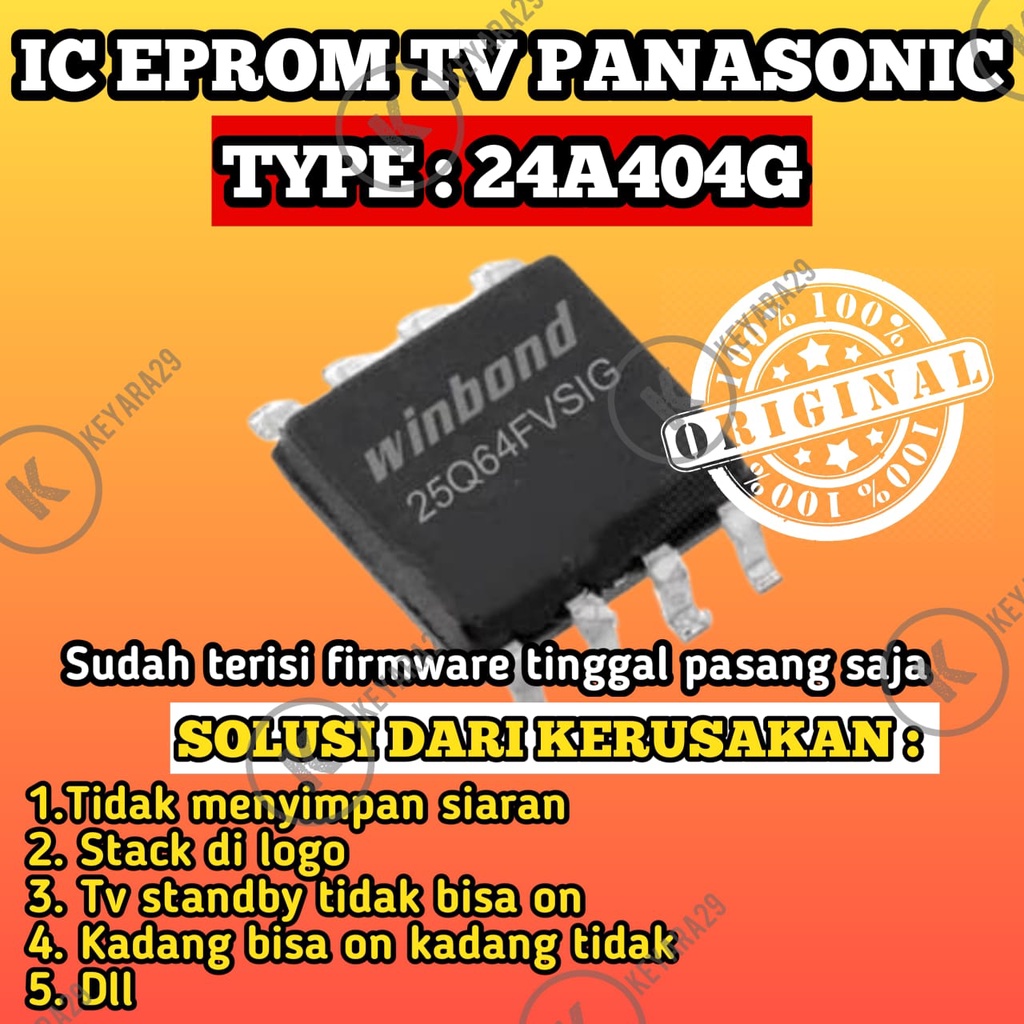 ic eprom tv LED PANASONIC 24A404G siap pakai