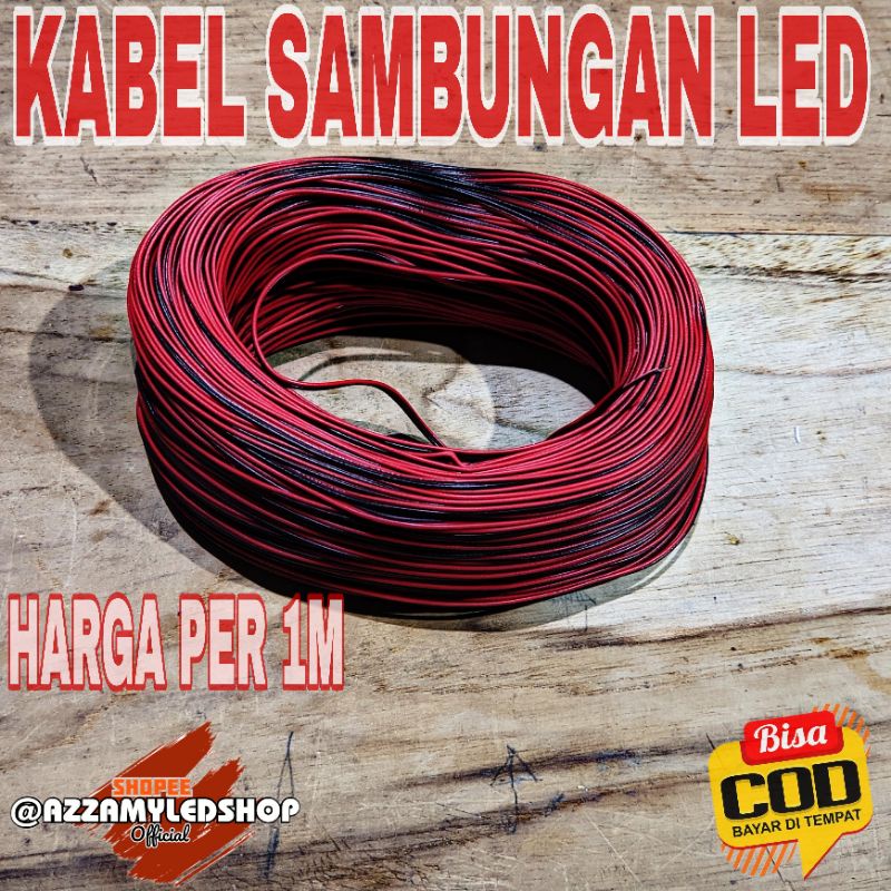 kabel LED kabel sambungan LED alis LED kolong motor mobil 2 jalur harga per meter kualitas bagus