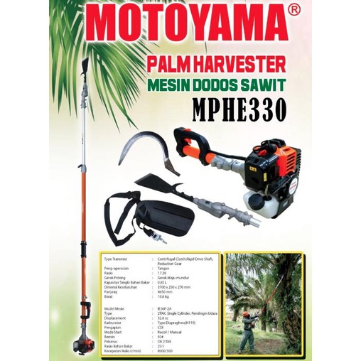 MESIN DODOS EGREK SAWIT MOTOYAMA MPHE330 ALAT PANEN PALM HARVESTER