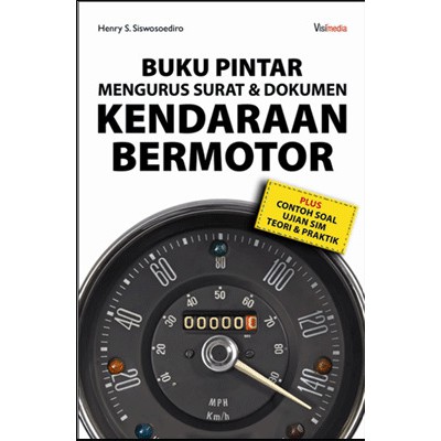 BUKU PINTAR MENGURUS SURAT & DOKUMEN KENDARAAN BERMOTOR