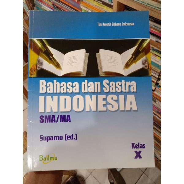 Bahasa dan Sastra Indonesia X SMA.