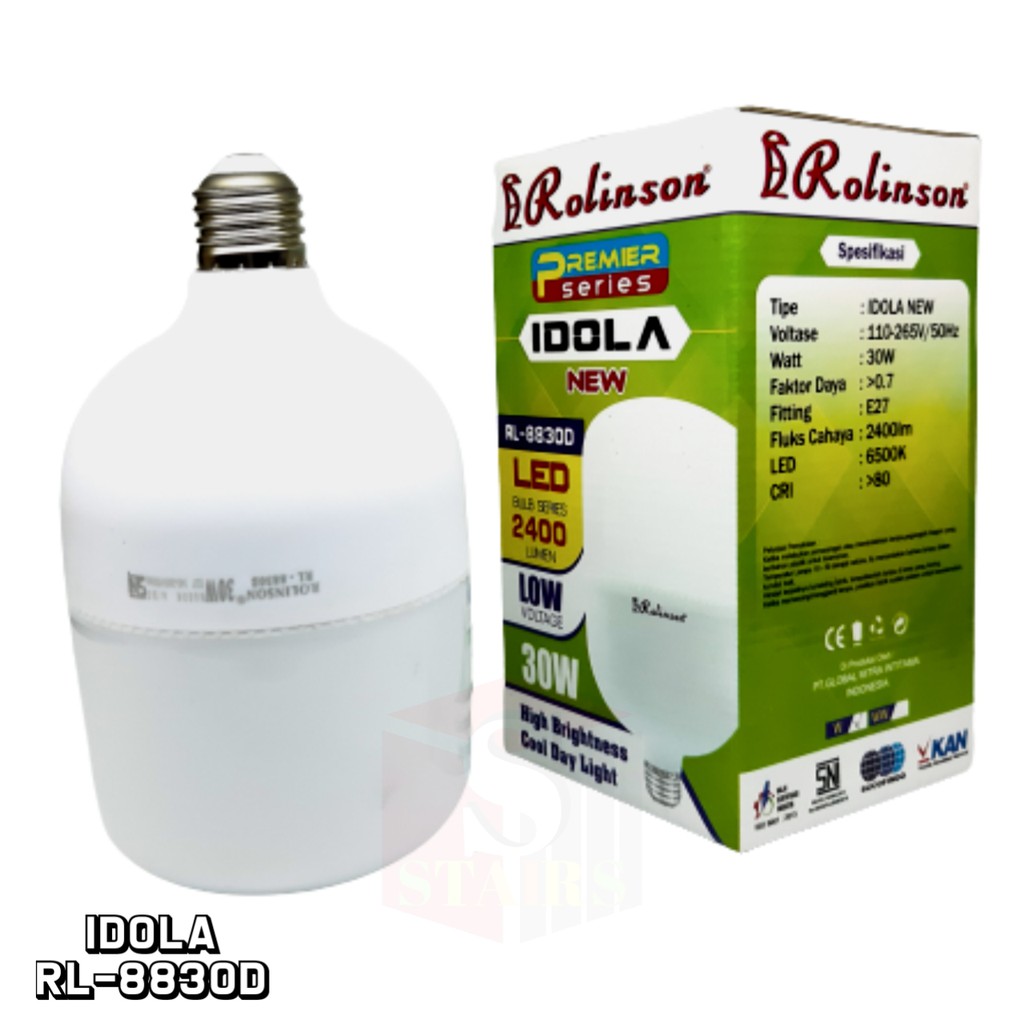Bohlam LED Rolinson IDOLA Sangat Terang 30 Watt Cahaya Putih Hemat Energy RL-8830D