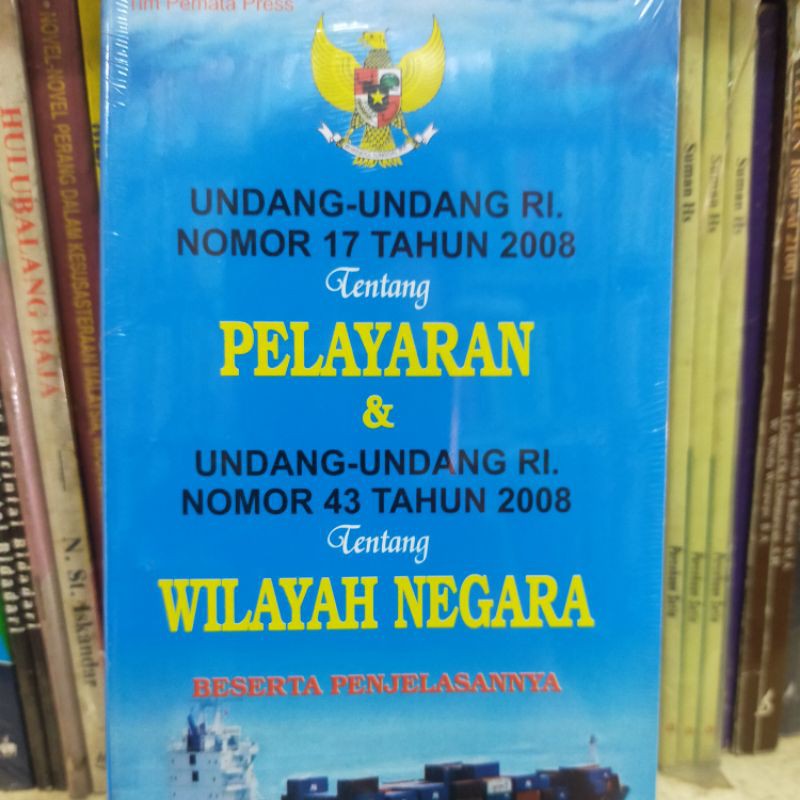 Undang Undang Ri No 17 Tahun 2008 Tentang Pelayaran Dan Undang Undang Ri No 43 Tahun 2008 Tentang Shopee Indonesia