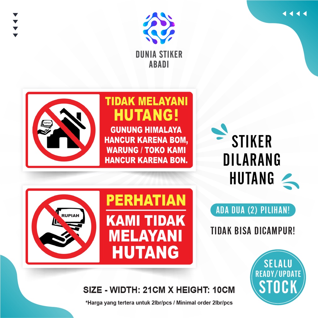 

Stiker Dilarang Hutang (21x10cm) - Per/2 lembar
