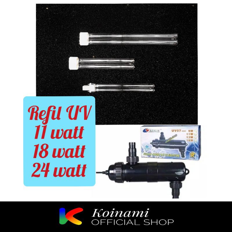 REFIL LAMPU UV RESUN / KOLAM IKAN KOI