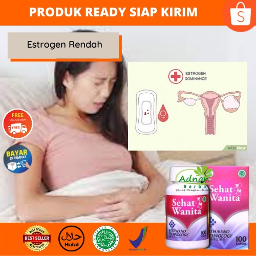 Sehat Wanita - Obat Penambah dan Penyeimbang Hormon Estrogen Pada Wanita, Estrogen Rendah, Penambah 