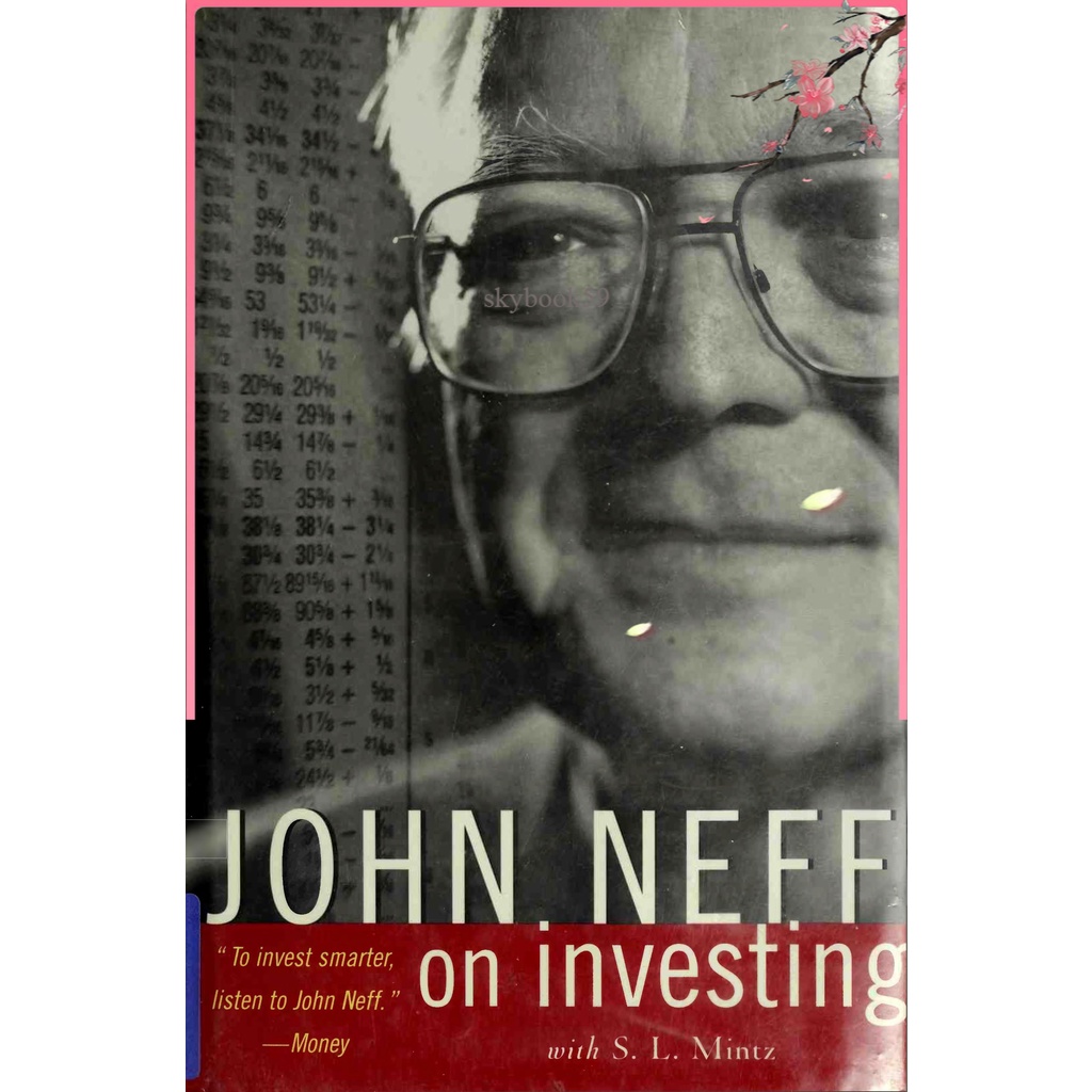 John Neff on Investing by John Neff