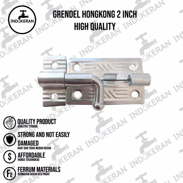 Indokeran - Grendel Hongkong - 2 Inch - High Quality