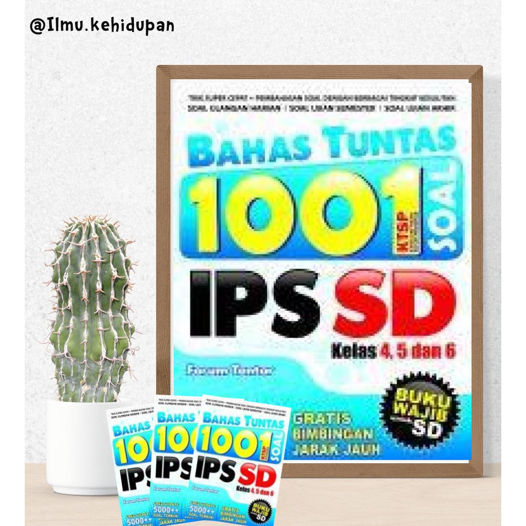 Bahas Tuntas 1001 Soal IPS SD Kelas 4, 5 dan 6