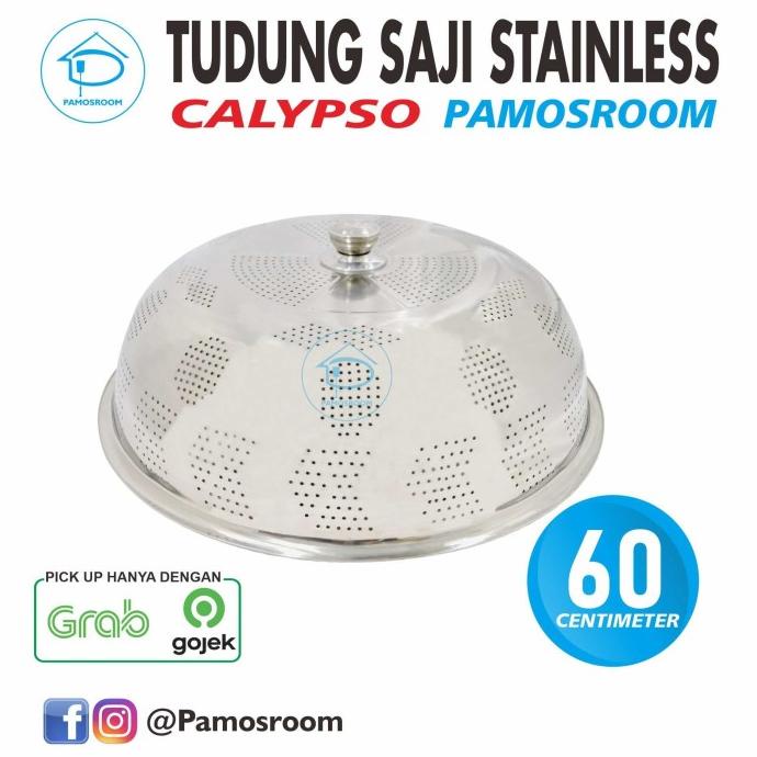 Calypso Tudung Saji Stainless 60cm Tutup Wadah Makanan Stainless 60 cm