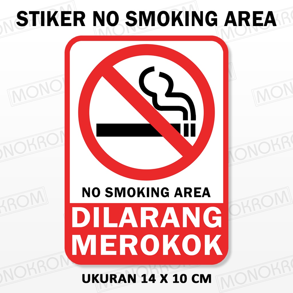 

Stiker No Smoking Area | Stiker Dilarang Merokok
