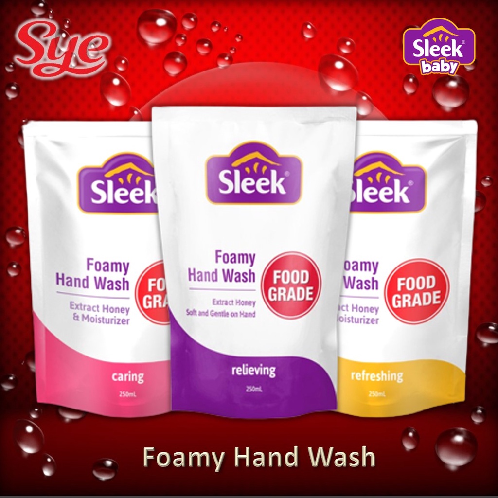 BPOM SLEEK FOAMY HAND WASH REFILL ISI 250ML / SABUN CUCI TANGAN SLEEK FOAM / SYE