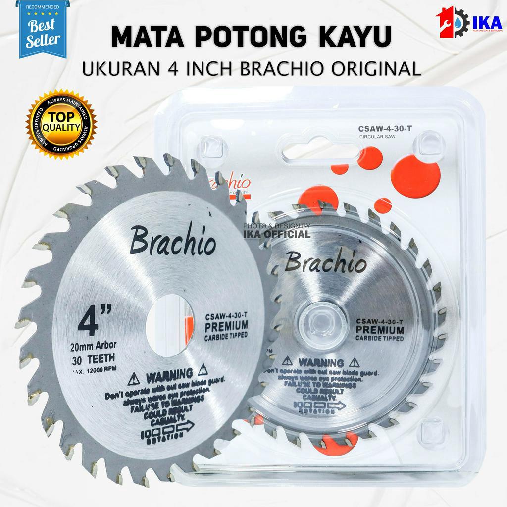 mata gerinda potong triplek / kayu / Saw Blade 4 X 30 40 teeth /7 x 40 teeth BRACHIO ORIGINAL TAJAM KUAT