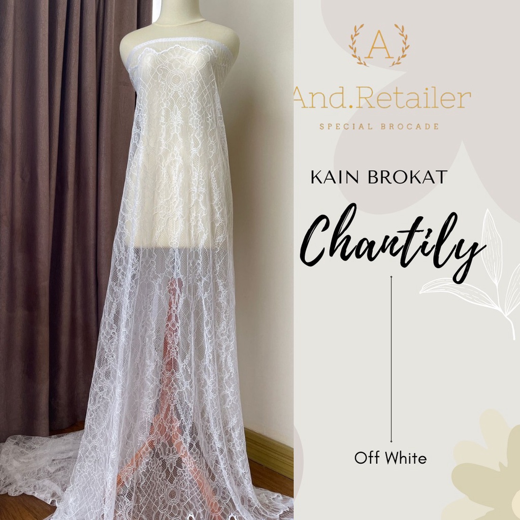 Kain Brokat Lace Panel Chantily Shantily Semi France Warna Off White Putih