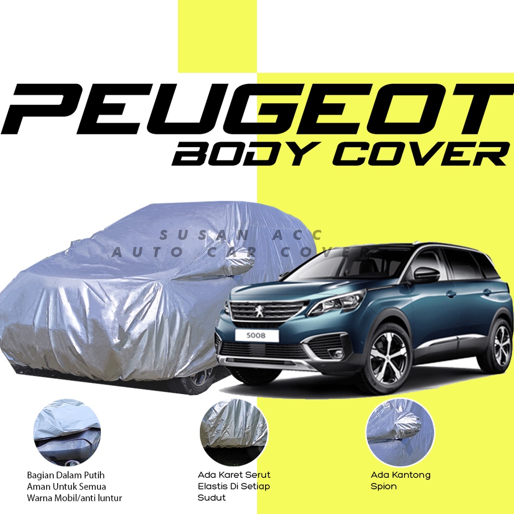 Body Cover Mobil peugeot Sarung Mobil Peugeot/peugeot 3008/peugeot 5008/peugeot 406/peugeot 504/peugeot 206/peugeot 405 sr/innova/new innova/all new innova/innova venturer/kijang innova