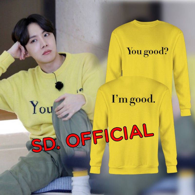 Sweater Basic BTS J-HOPE You Good I'am Good