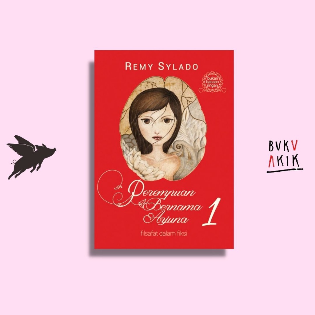 Perempuan Bernama Arjuna 1 - Remy Sylado