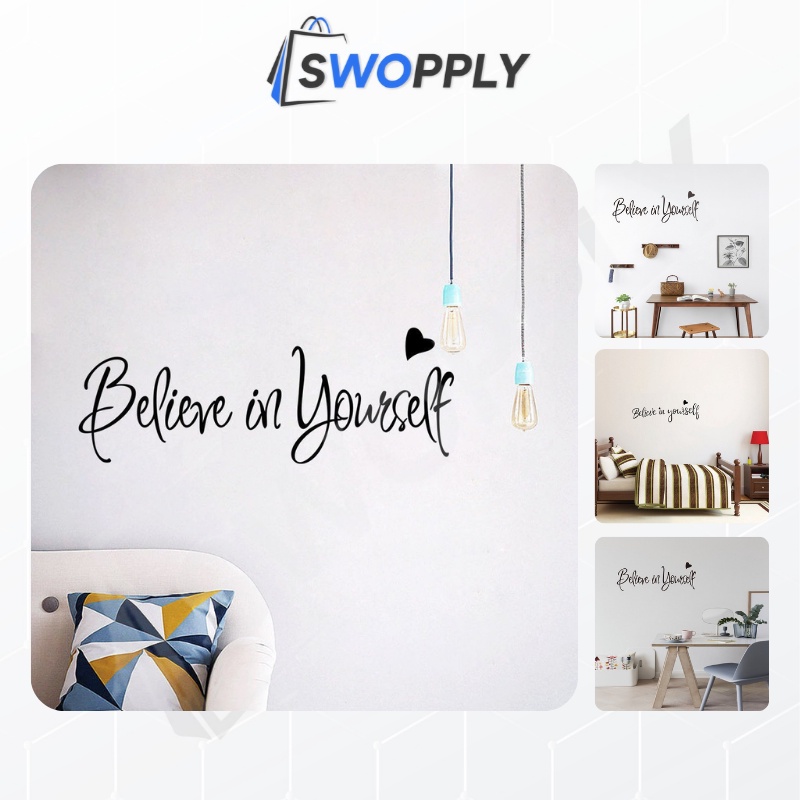 Swopply - STC002 Stiker Motivasi Wallpaper Tembok Kaca Dinding Quote Believe In Yourself