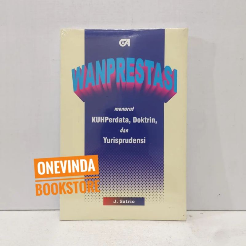 Jual Buku Wanprestasi Menurut Kuhperdata Doktrin Dan Yurisprudensi