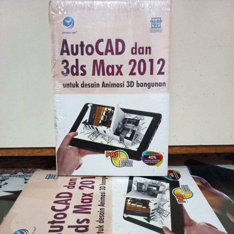 Buku Komputer - Auto CAD dan 3ds Max 2010 untuk desain Animasi 3D bangunan