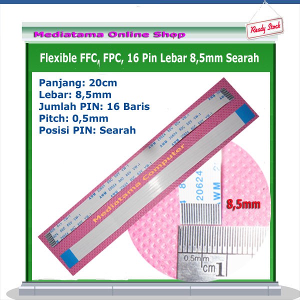 Kabel Flexible FFC FPC 16 Pin Lebar 8.5mm Panjang 20cm Searah