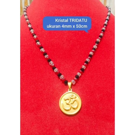 KALUNG KRISTAL TRIDATU OMKARA