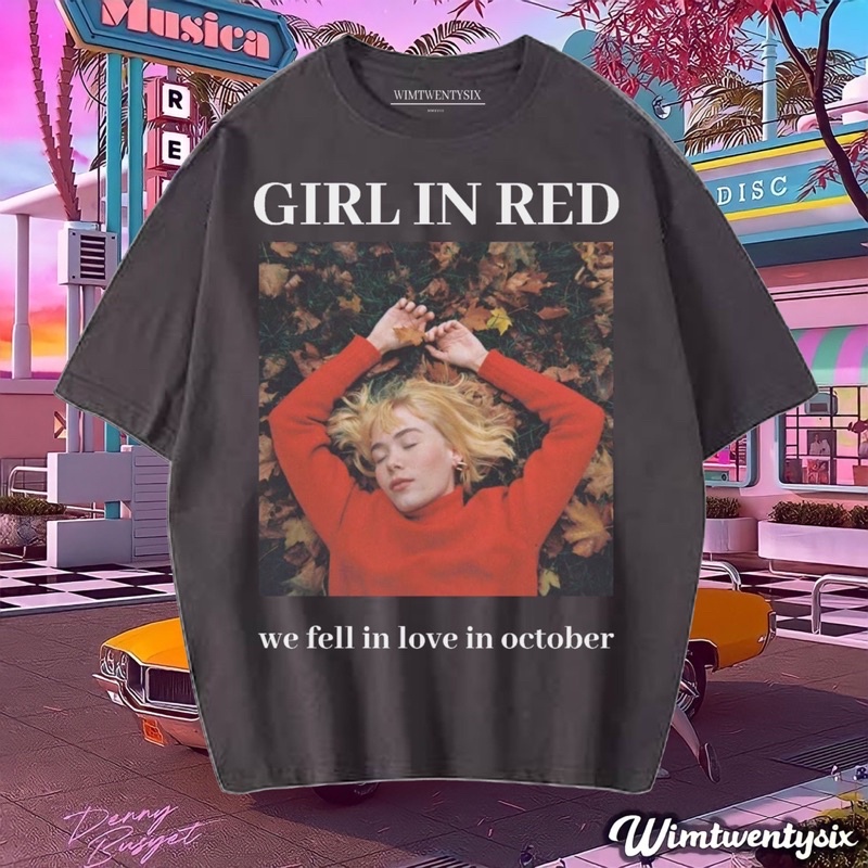 KAOS BAND GIRL IN RED WE FELL IN LOVE IN OCTOBER VINTAGE TEE ( OVERSIZE DARK GREY T-SHIRT)