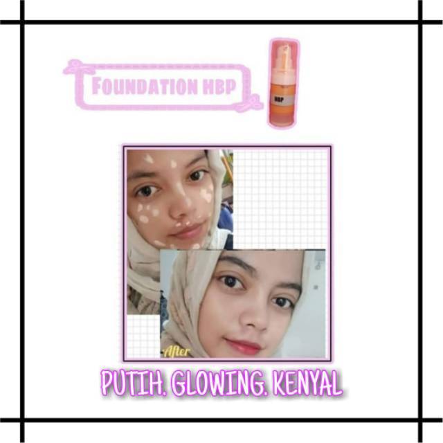 FOUNDATION GLOWING / FOUNDATION ANTI LUNTUR / TAHAN LAMA SEHARIAN
