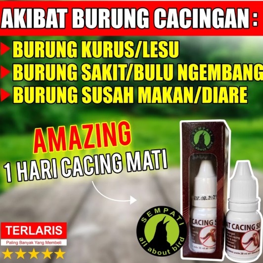G010026 OBAT CACING SEMPATI MENGOBATI BURUNG SAKIT CACINGAN KURUS LESU UNTUK MURAI KACER LOVEBIRD