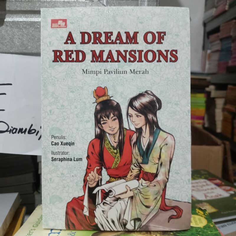 OBRAL Buku KEBUDAYAAN CHINA / SEJARAH CHINA / SAMKOK / CERITA RADIKAL CHINA / CERITA IDIOM CHINA / SEJARAH BUDAYA CHINA / CINA-Dream Red Mansions