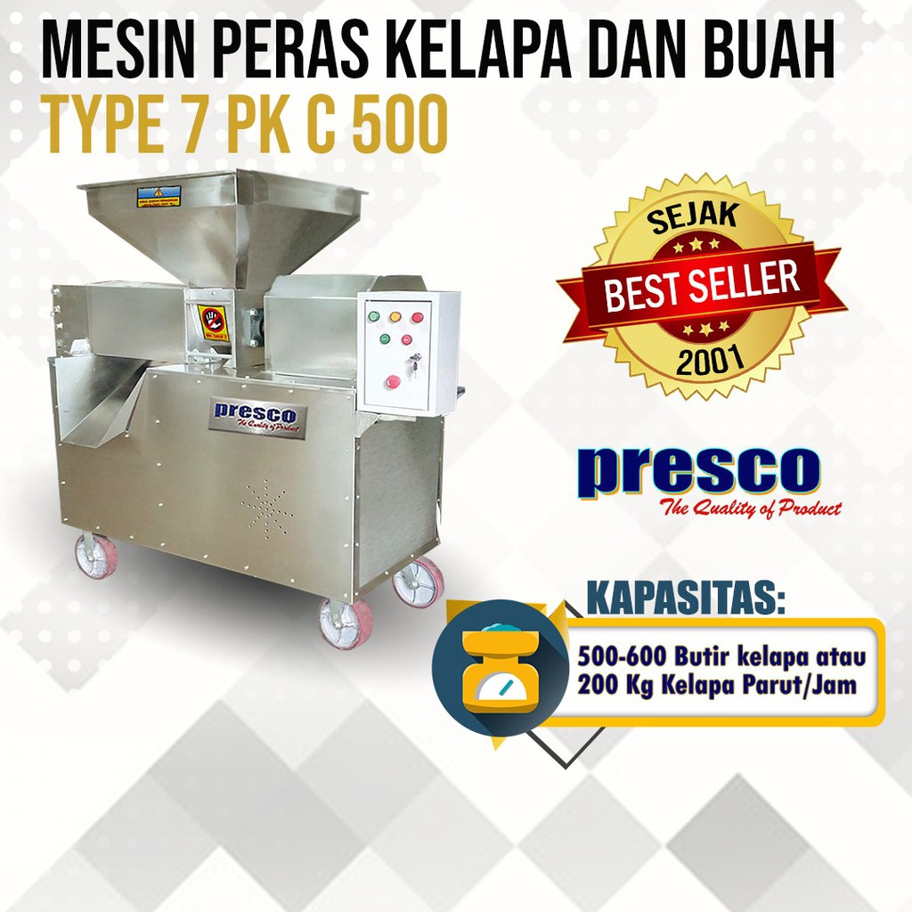 Mesin Peras Kelapa dan Buah PRESCO Type 7 PK C-500N