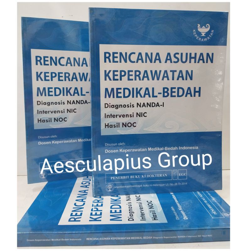 Rencana Asuhan Keperawatan Medikal Bedah.