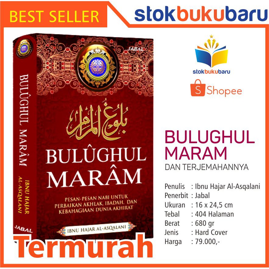 

BUKU BULUGHUL MARAM DAN TERJEMAHANNY