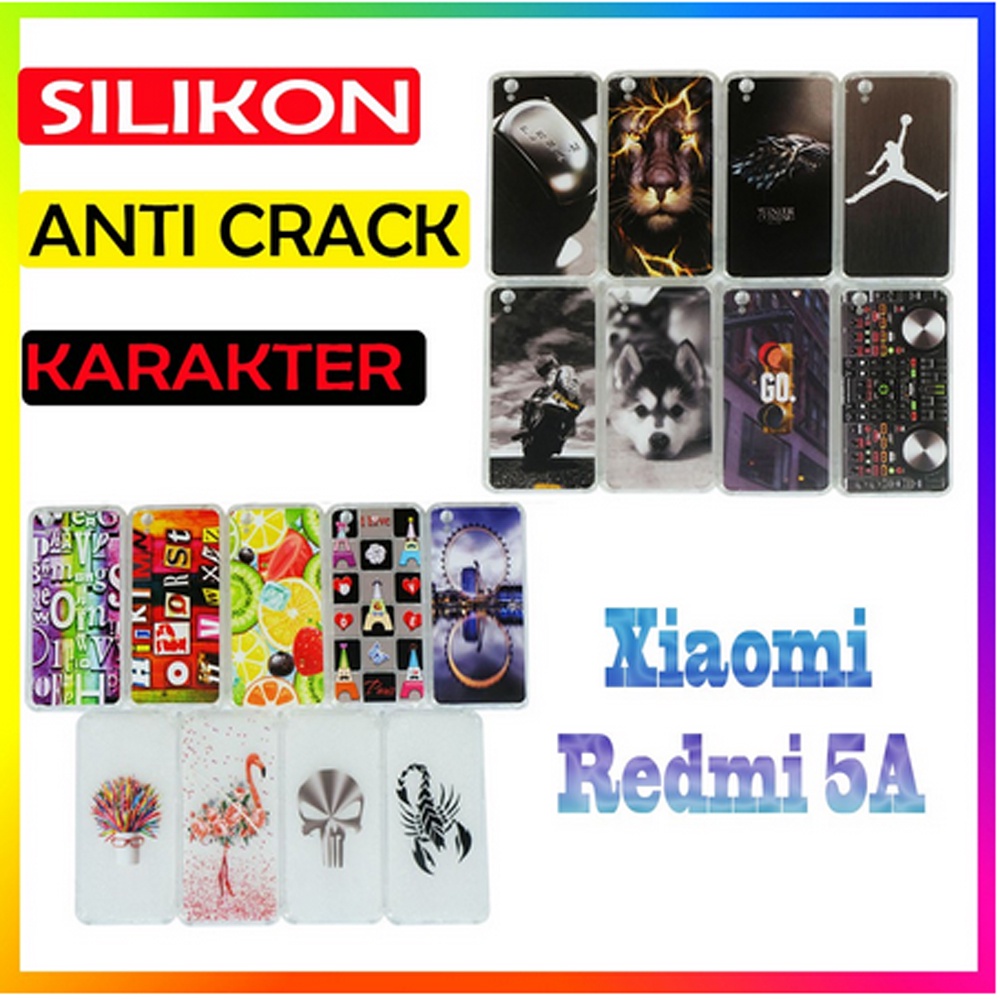 ANTI CRACK Xiaomi Redmi 5A Case Casing Anti Shock 3D Motif Softcase Gambar Silikon Handphone Kasing HP Anticrack Sarung Kesing Antishock